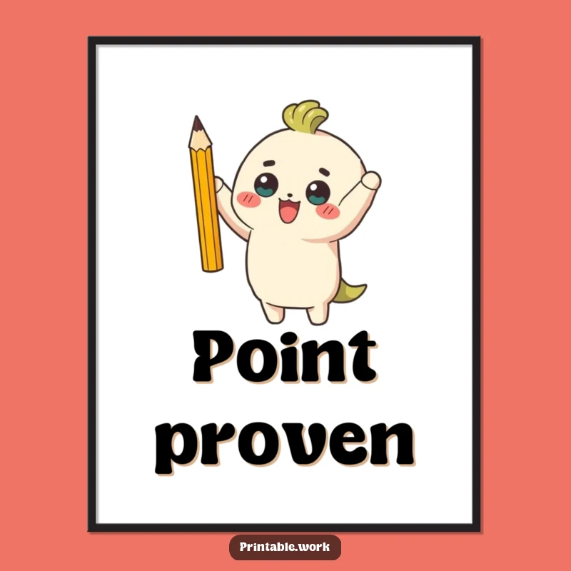 Funny Pencil Art Print: Frame Your Triumphant Ideas in Style