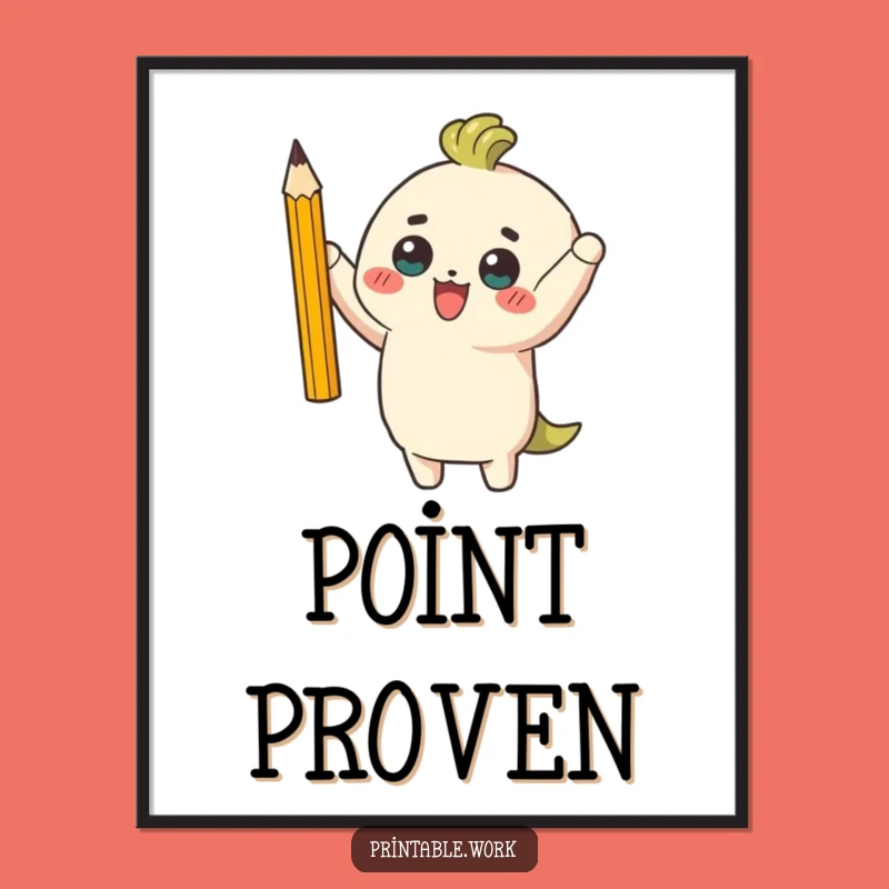 Funny Pencil Victory Poster: Decorate Your Space with Sharpened Wit