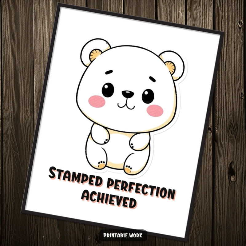 Funny Kawaii bear character stamping a design on a poster, bringing playful art and humor to any room.