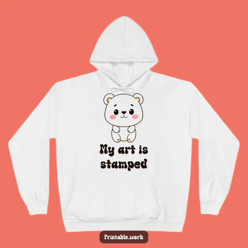 Funny Kawaii Bear Stamp Creator Hoodie: Cozy Artistry and Humor