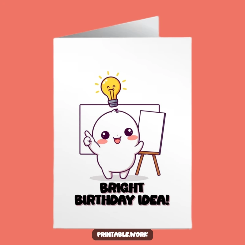 Free Printable Birthday Card: Bright Idea Kawaii Whiteboard Greeting