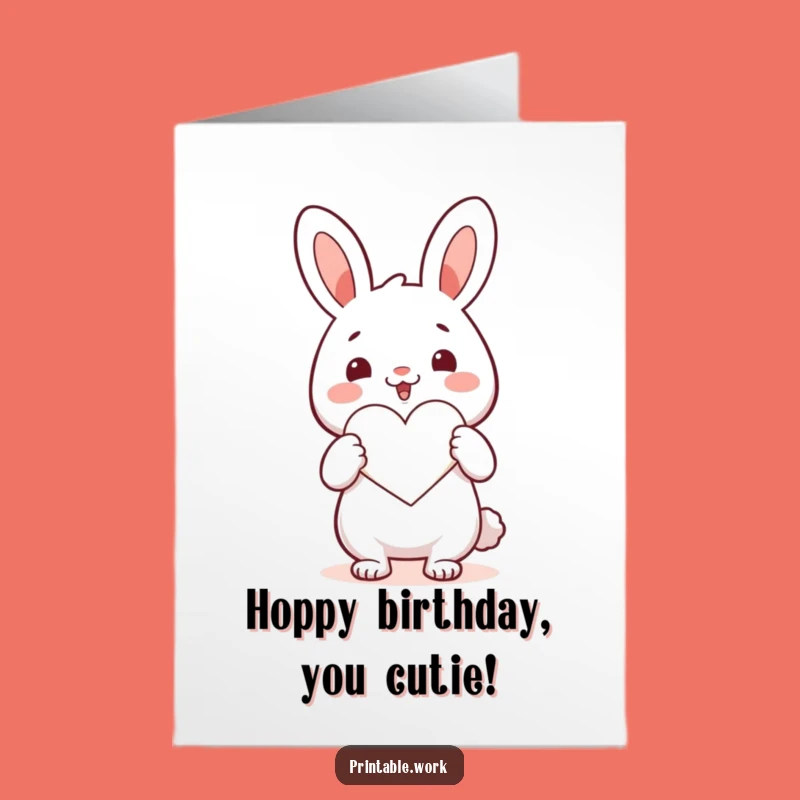 Free Printable Kawaii Rabbit Heart Birthday Card - Funny Downloadable Art DIY Gift