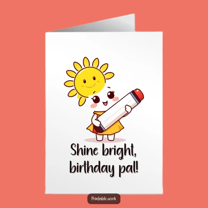 Free Printable Birthday Card: Marker Character Creates Sunshine, Fun DIY Downloadable Gift