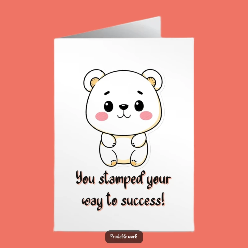 Free Printable Kawaii Bear Stamp Congrats Card - Funny Downloadable Art DIY Gift