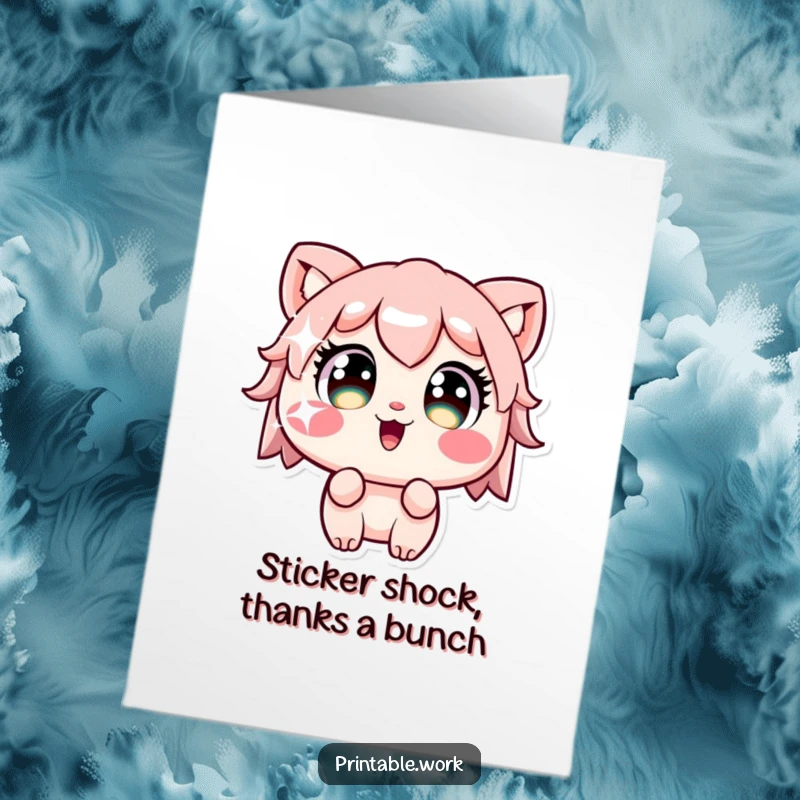 Funny Free Printable Thank You Card: Kawaii character wide-eyed, mesmerized by a shiny sticker, offering a unique and heartfelt thank you.