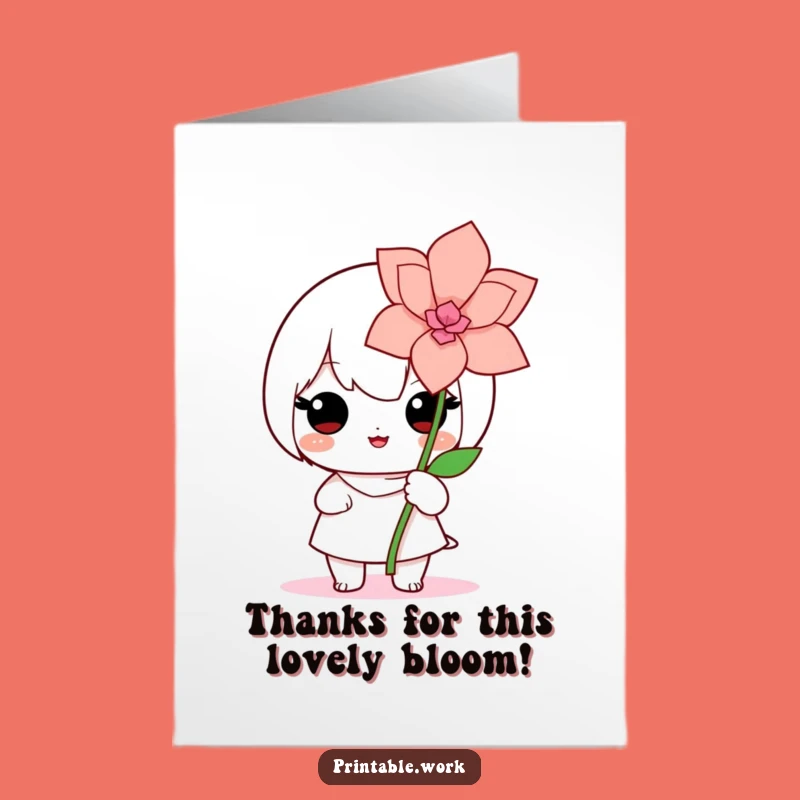 Free Printable Thank You Card: Kawaii Bloom - Funny Downloadable Gratitude