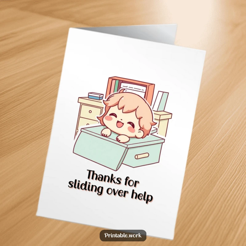 Funny Free Printable Thank You Card: A character sliding down a desk with a huge, happy smile of thanks.