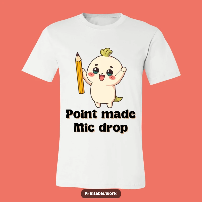 Funny Pencil Champion T-Shirt: Wear Your Sharpened Victory with Pride